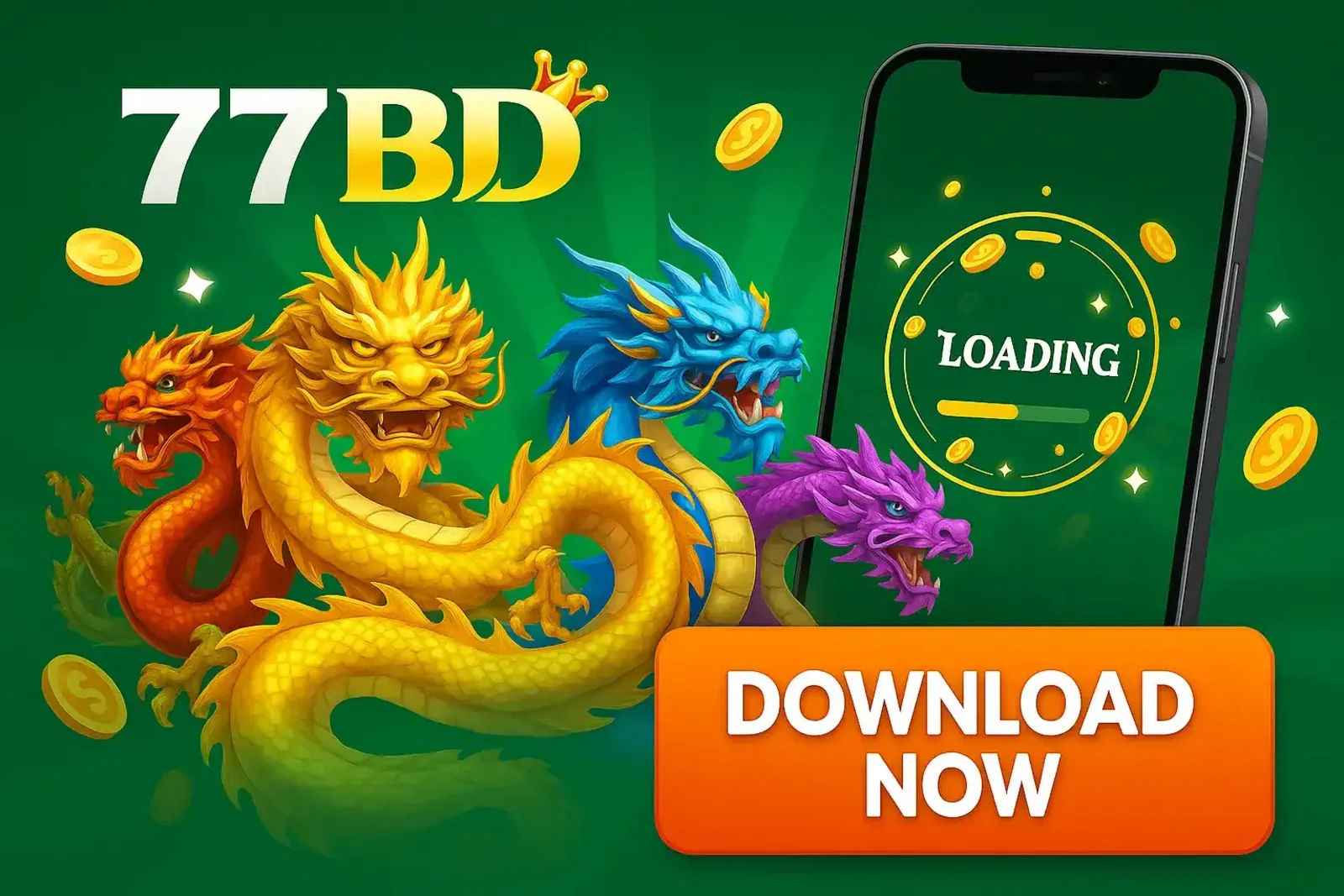 Download the 77BD app for a fast and exciting gaming experience, shown here with three vibrant dragons next to a smartphone displaying a loading screen.