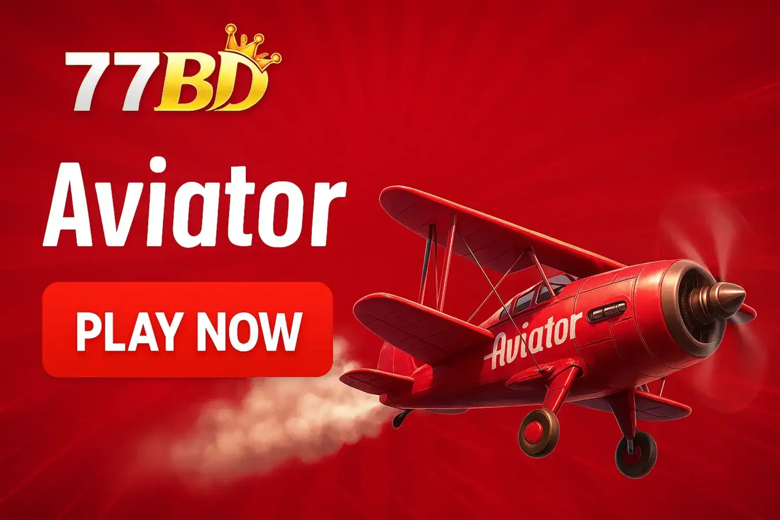 A promotional banner for the popular Aviator game at 77BD, showing a vintage red airplane against a vibrant red background, inviting you to Play Now.