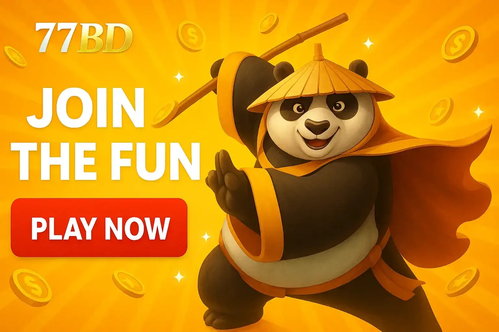 A fun promotional banner for 77BD featuring a martial arts panda character, encouraging new players to Join the Fun and Play Now for exciting games.